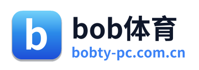 bob体育
